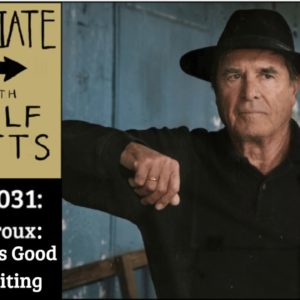 Paul Theroux on Good Travel Writing