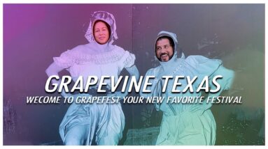 Welcome to Grapefest in Grapevine Texas - Your new favorite vacation destination.